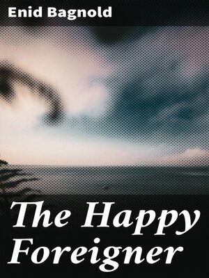 cover image of The Happy Foreigner